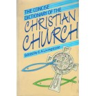 2nd Hand - The Concise Dictionary Of The Christian Church Edited By E A Livingstone